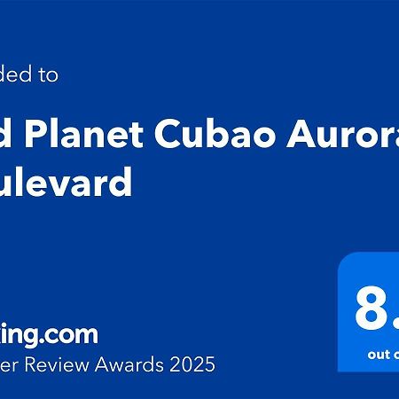 Red Planet Cubao Aurora Boulevard Quezon City Exterior photo
